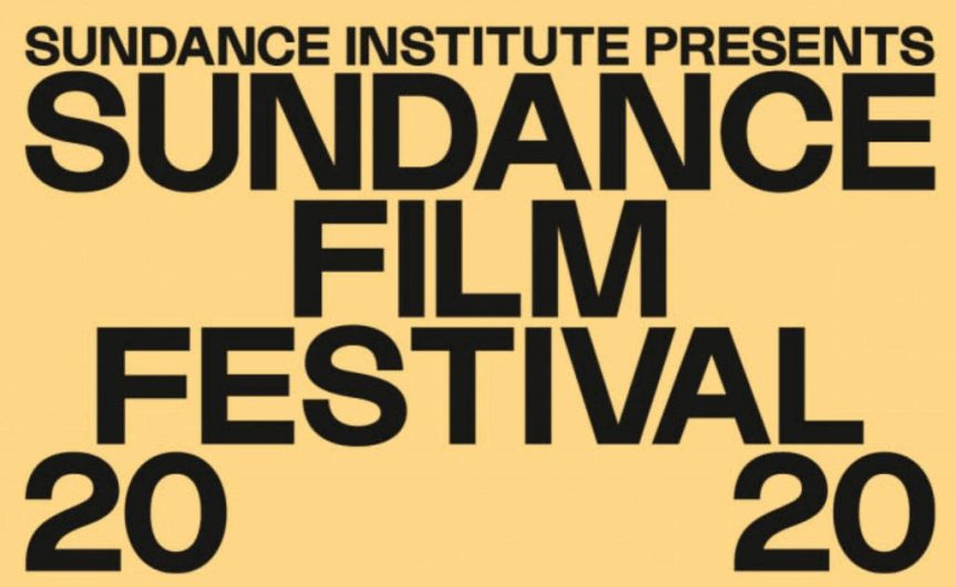 My Sundance Film Festival 2020 Recap and Mini-Reviews: PART TWO.